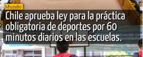 Imagem destaque da publicação - Chile aprueba ley para la práctica obligatoria de deportes por 60 minutos diários em las escuelas