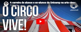 Imagem destaque da publicação - 27 de março, Dia do Circo. A turma da Unicamp na arte circense