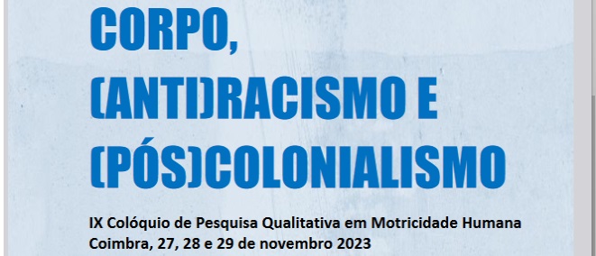 Imagem destaque da publicação - IX Colóquio de Pesquisa Qualitativa em Motricidade Humana
